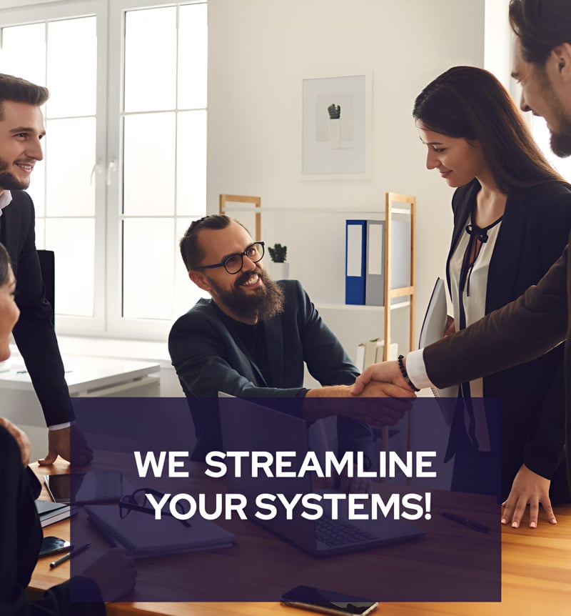 we streamline your systems